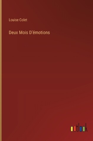 Cover of Deux Mois D'émotions