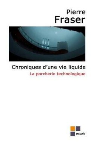 Cover of Chroniques d'Une Vie Liquide
