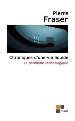 Book cover for Chroniques d'Une Vie Liquide