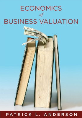 Book cover for The Economics of Business Valuation