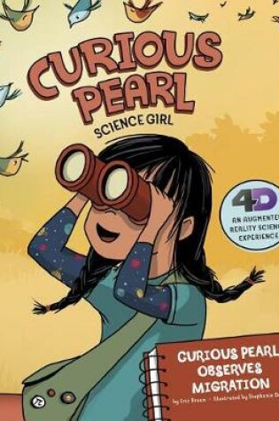 Cover of Curious Pearl Observes Migration