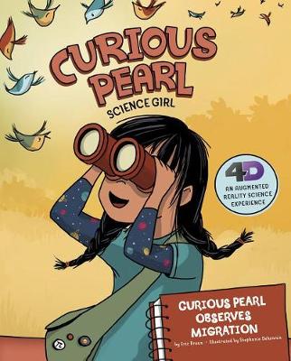 Book cover for Curious Pearl Observes Migration