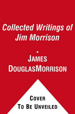 Cover of Collected Writings of Jim Morrison