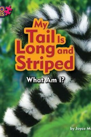 Cover of My Tail Is Long and Striped (Lemur)