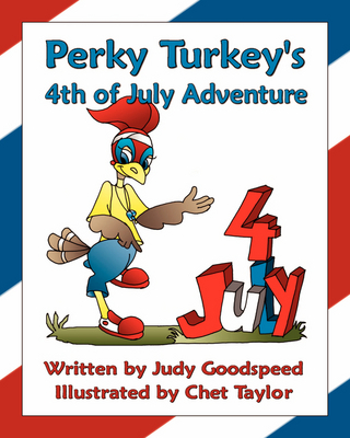 Book cover for Perky Turkey's 4th of July Adventure