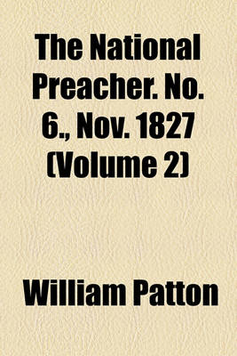 Book cover for The National Preacher. No. 6., Nov. 1827 (Volume 2)