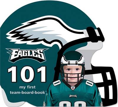 Book cover for Philadelphia Eagles 101