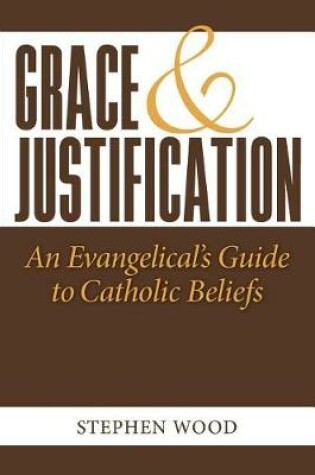 Cover of Grace & Justification