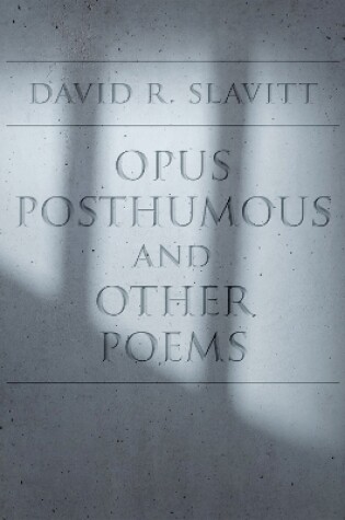 Cover of Opus Posthumous and Other Poems