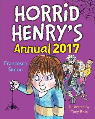 Cover of Horrid Henry Annual 2017