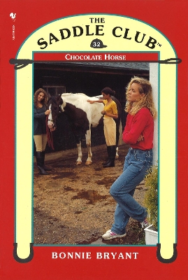 Book cover for Saddle Club 32: Chocolate Horse