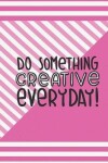 Book cover for Do Something Creative Everyday