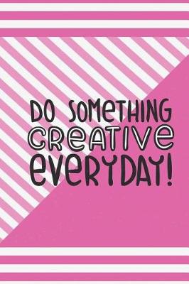 Book cover for Do Something Creative Everyday