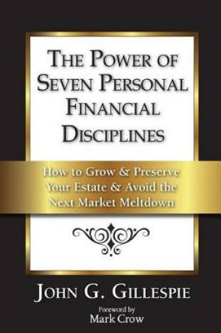 Cover of The Power of Seven Personal Financial Disciplines