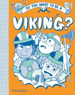 Book cover for So you want to be a Viking?