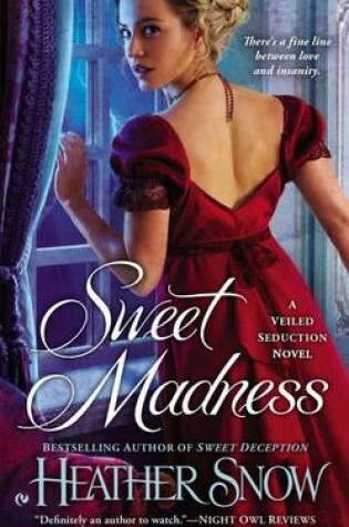 Cover of Sweet Madness: A Veiled Seduction Novel
