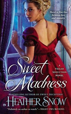 Book cover for Sweet Madness: A Veiled Seduction Novel