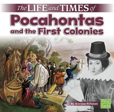 Book cover for Life and Times Life and Times of Pocahontas and the First Colonies