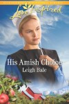 Book cover for His Amish Choice