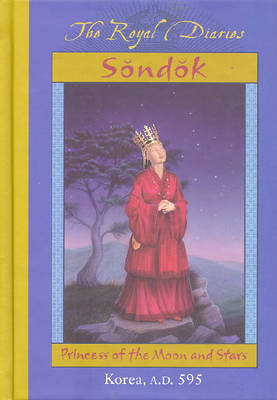 Book cover for Royal Diaries: Sondok, Princess of the Moon and Stars