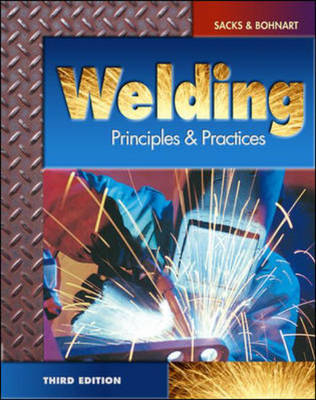 Book cover for Welding: Principles and Practices with Student CD-Rom
