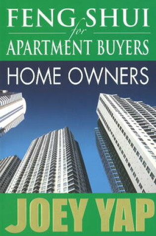 Cover of Feng Shui for Apartment Buyers -- Home Buyers