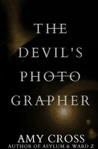 Cover of The Devil's Photographer
