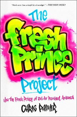 Book cover for The Fresh Prince Project