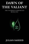 Book cover for Dawn of the Valiant