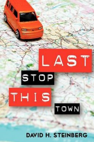 Cover of Last Stop This Town