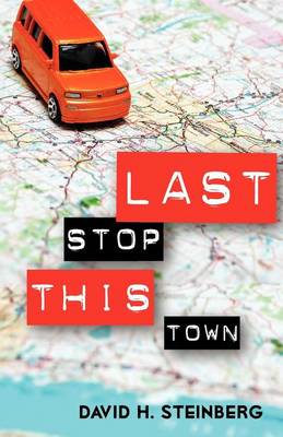 Book cover for Last Stop This Town