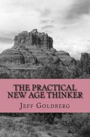 Cover of The Practical New Age Thinker