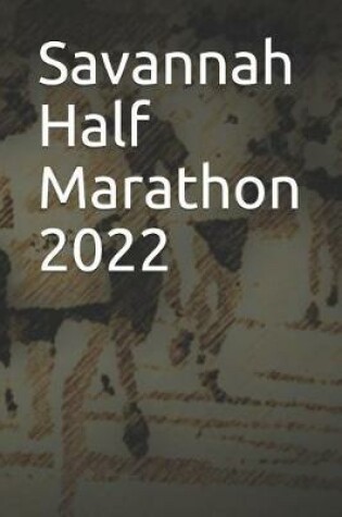 Cover of Savannah Half Marathon 2022