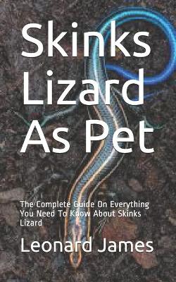 Book cover for Skinks Lizard As Pet