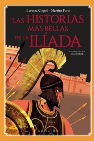 Cover of Historias Mas Bellas de la Iliada, Las