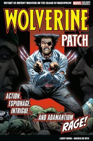 Cover of Marvel Select Wolverine: Patch