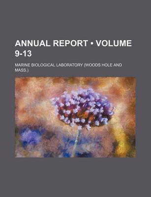 Book cover for Annual Report (Volume 9-13 )