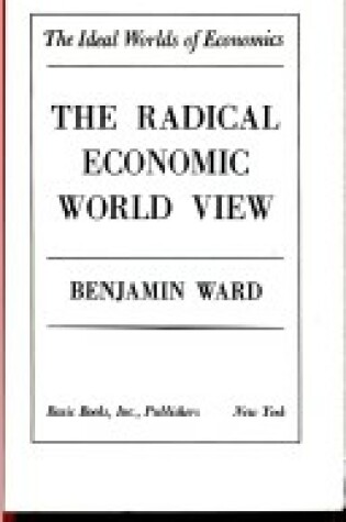 Cover of Radical Economic Wld View