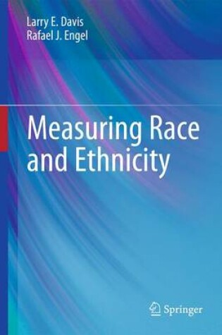 Cover of Measuring Race and Ethnicity