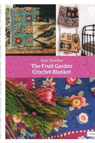 Cover of The Fruit Garden Crochet Blanket