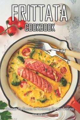 Book cover for Frittata Cookbook