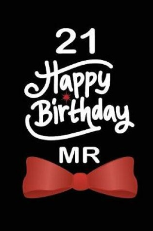 Cover of 21 Happy birthday mr