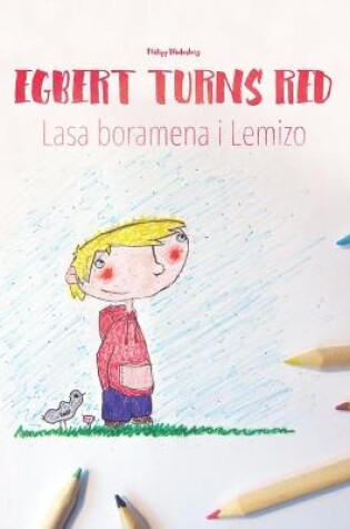 Cover of Egbert Turns Red/Lasa boramena i Lemizo