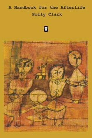Cover of A Handbook for the Afterlife