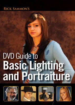 Book cover for Rick Sammon's DVD Guide to Basic Lighting and Portraiture