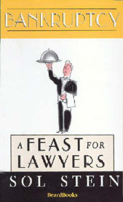 Cover of Bankruptcy: A Feast for Lawyers