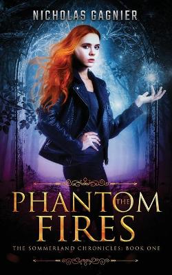 Book cover for The Phantom Fires