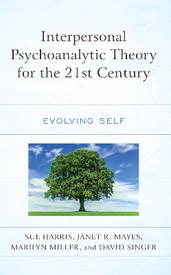 Book cover for Interpersonal Psychoanalytic Theory for the 21st Century