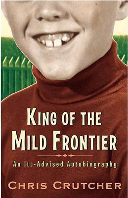 Book cover for King of the Mild Frontier
