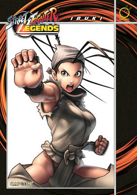 Book cover for Street Fighter Legends: Ibuki